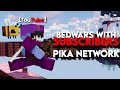 🔴 LIVE | Pika Network | Minecraft Bedwars | KinG_Hefestes |