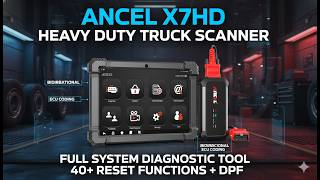 ANCEL X7HD Truck Scanner Review | Best Heavy Duty Diagnostic Tool Worth It