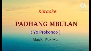 PADHANG MBULAN Lagu Daerah Jawa Tengah Yogyakarta karaoke