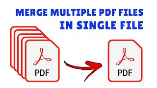How to Merge Multiple PDFs into a Single PDF File 2024 Effortless PDF Consolidation