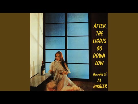 After the Lights Go Down Low