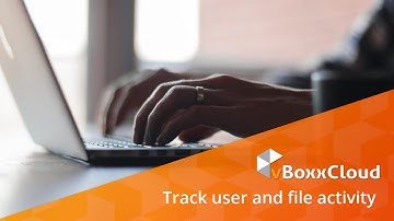 Track user and file activity - vBoxxCloud