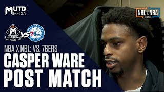 Casper Ware Post-Match: Melbourne United vs. Philadelphia 76ers