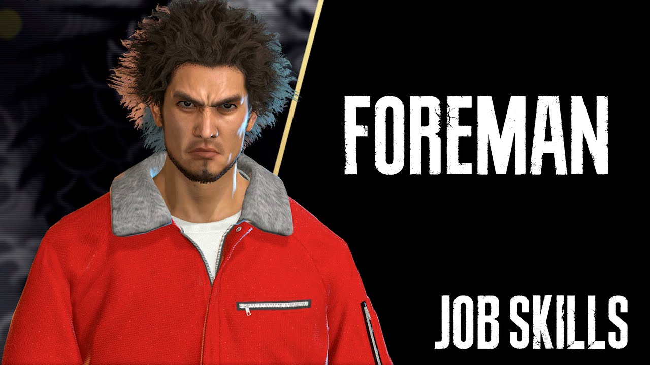 Foreman / Job Skills / Yakuza: Like a Dragon