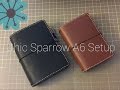 Chic Sparrow A6 Setup