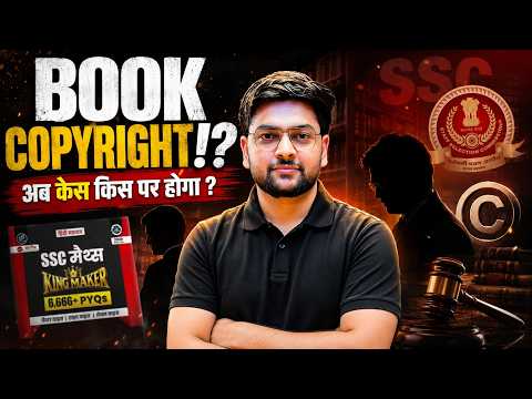 Copyright Act 1957 Explained 🔥 | King Maker Book Copy? | SSC Controversy 2026