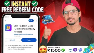 Earn Redeem Code Get Recharge App Real Or Fake | Earn Redeem Code Get Recharge Payment Proof screenshot 3