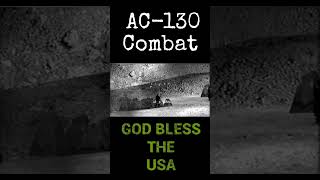 AC-130 in Action #ac130 #gunship #airforce