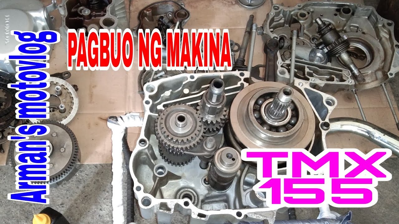 PAANO MAGBUO NG MAKINA?TMX 155