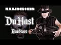 Rammstein  du hast  bardcore