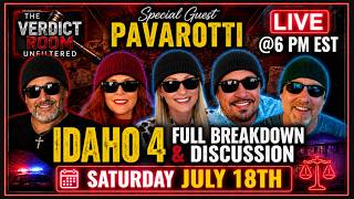 IDAHO 4 | SPECIAL GUEST PAVAROTTI | THE VERDICT ROOM | #idaho4 #truecrimecommunity