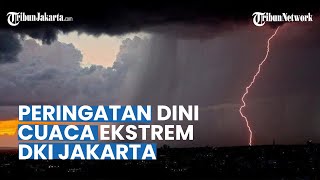 Peringatan Dini Cuaca Ekstrem Selasa, 21 Februari 2023, 3 Wilayah Berpotensi Hujan Disertai Petir