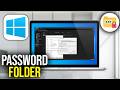 How To Password Protect Any Folder In Windows 10/11