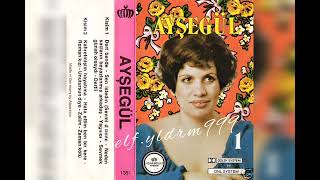 Ayşegül- Zaman Kötü