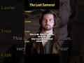 🎬  The Last Samurai | The Spirit of the Samurai