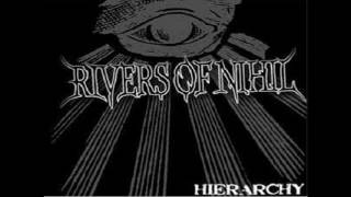 Rivers of Nihil - Ultimate Sentience (Hierarchy EP 2010)