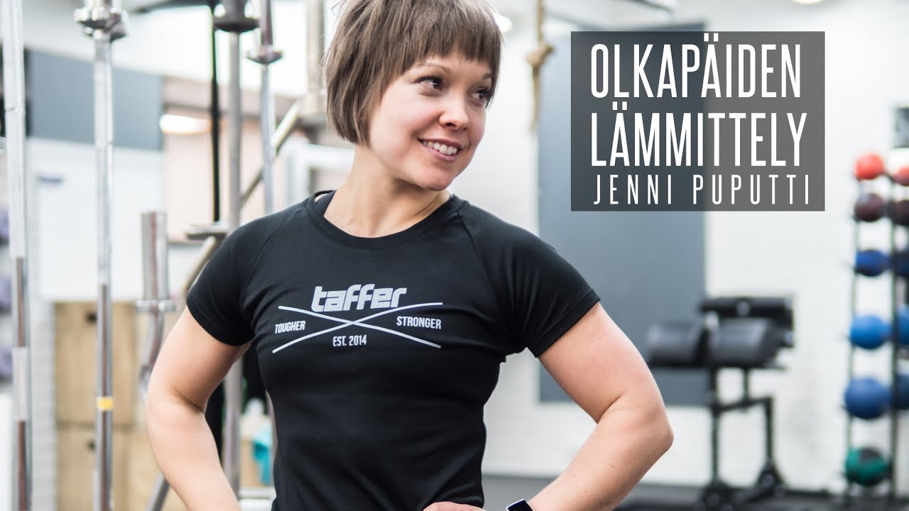 JENNI PUPUTTI | OLKAPÄIDEN LÄMMITTELY | TAFFER