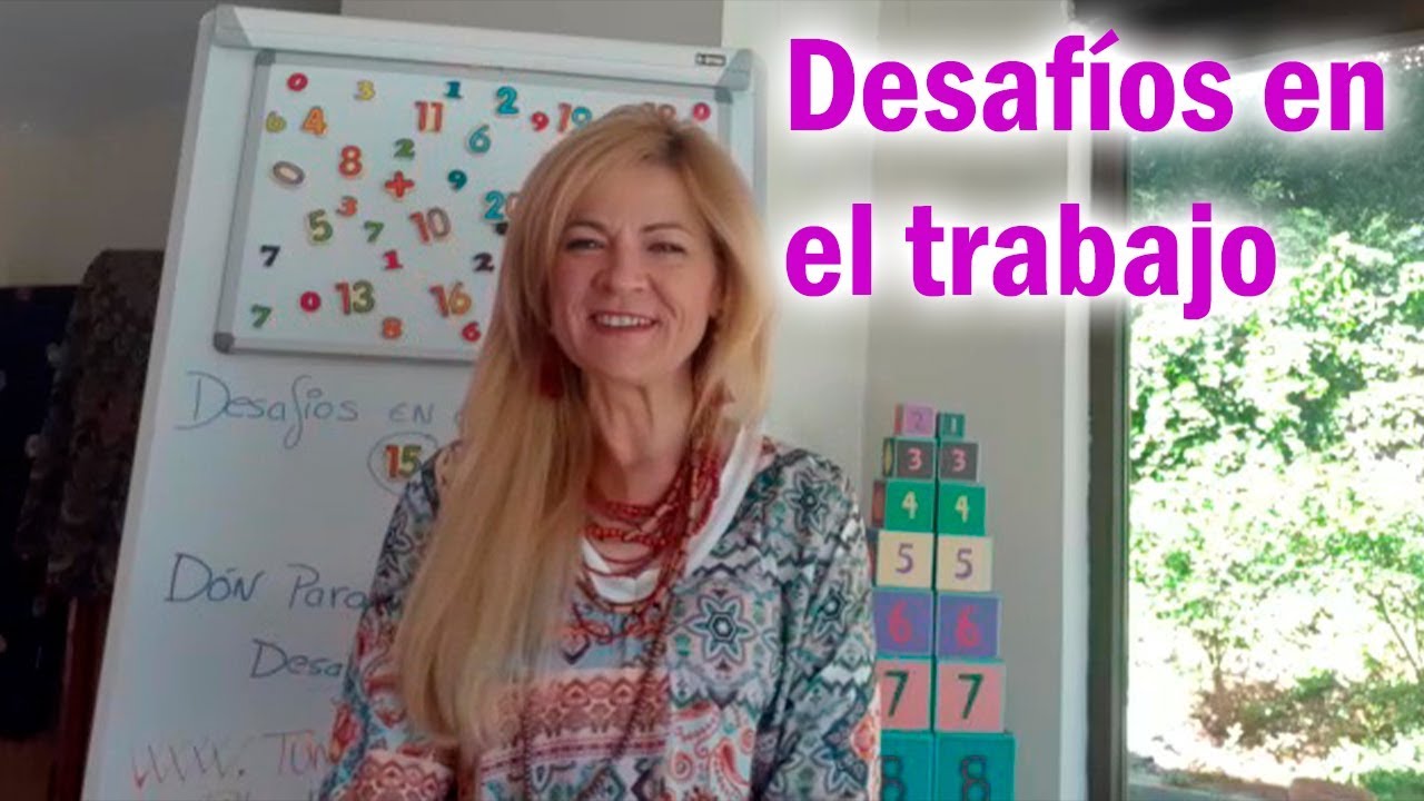 Desafíos en el trabajo y el Don para resolverlos