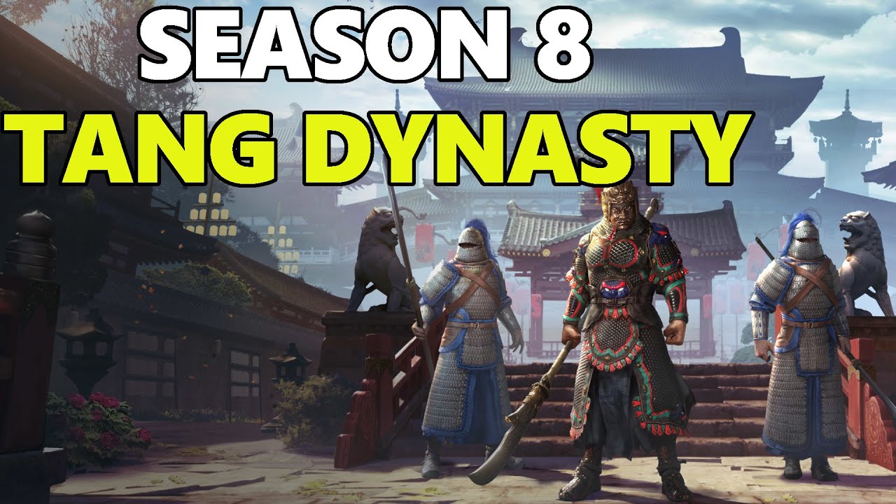 SEASON 8 TANG DYNASTY - Conqueror's Blade - Season 8 Chinese Season Confirmed!