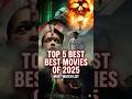 Top 5 Best Movies of 2025 🔥
