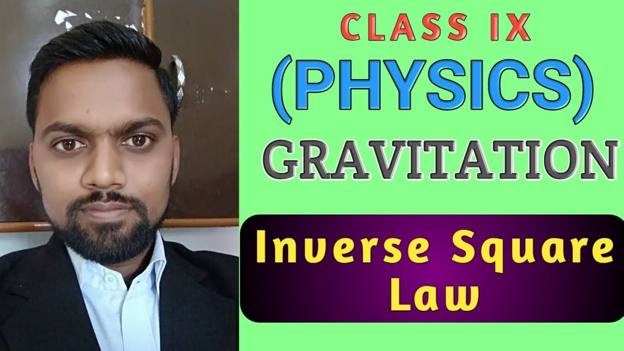 class-9-gravitation-inverse-square-law-youtube