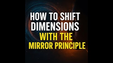 The Mirror Principle — How to Shift Dimensions by Shifting Perception #selfperception #selfreflect