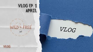 Vlog Ep 1 : April | Small Creative Business Vlog