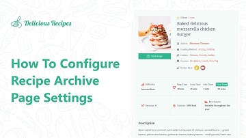 How To Configure Recipe Archive Page Settings | Delicious Recipes Plugin