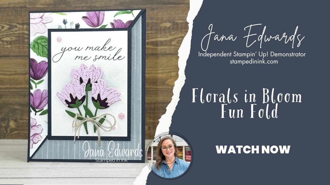 Florals In Bloom Fun Fold