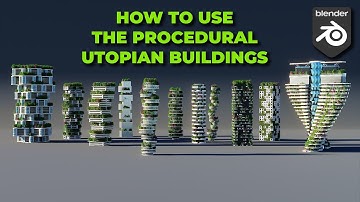 How to get Started with Procedural Utopian Buildings Pack