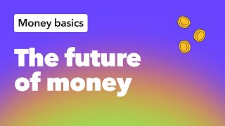 Information The Future of Money: Tap to Pay, Technology & Cryptocurrency for Kids Update