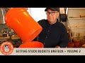 Getting Stuck Buckets Unstuck - Volume 2