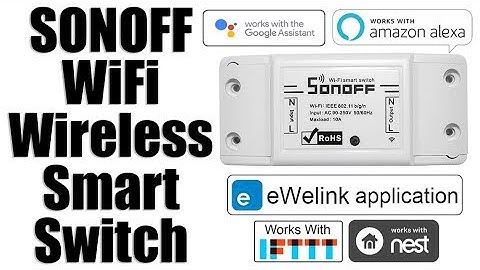 Sonoff WiFi Smart Switch Installation With eWeLink Application | Unboxing & Testing