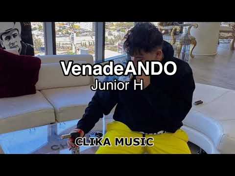 Venadeando - Junior H (Letra/Lyrics)