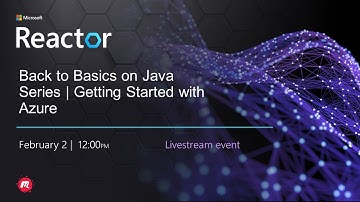 Back to Basics on Java Series | Getting Started with Azure