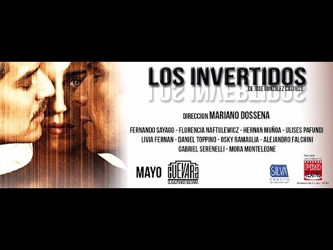 Los invertidos 2017 - Tragedia argentina- dirección Mariano Dossena