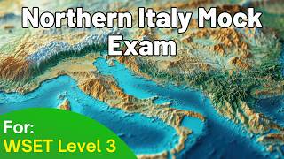Thumbnail for WSET 3 Mock Questions: Northern Italy | Amarone, Pinot Grigio, Exam Answers