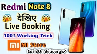Live booking Redmi Note 8 On Mi Store | how to book Redmi note 8 | live order redmi note 8 |