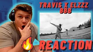 TraviS x Elzzz - BBB | IRISH REACTION