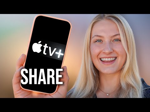 How to Share Apple TV Plus with Family - Full Guide