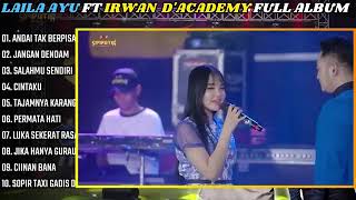 Download Lagu Salahmu Sendiri - Irwan ft. Laila Ayu Full Album Terbaru 2025. Dangdut Simpatik MP3