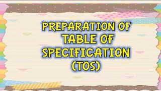 Paano ang paggawa ng Table of Specification?
