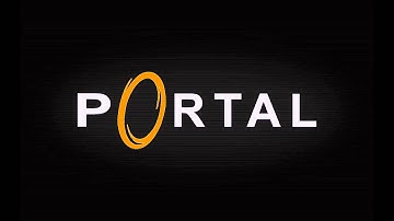 Portal 2 - INTRO + Download | No copyrights | Credit please!