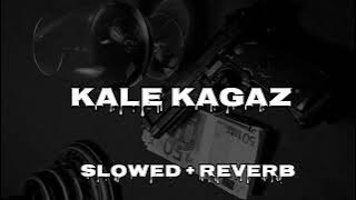 Kale Kagaz ( SLOWED   REVERB ) Amanraj Gill |Pranjal Dahiya | Shiva Choudhary |