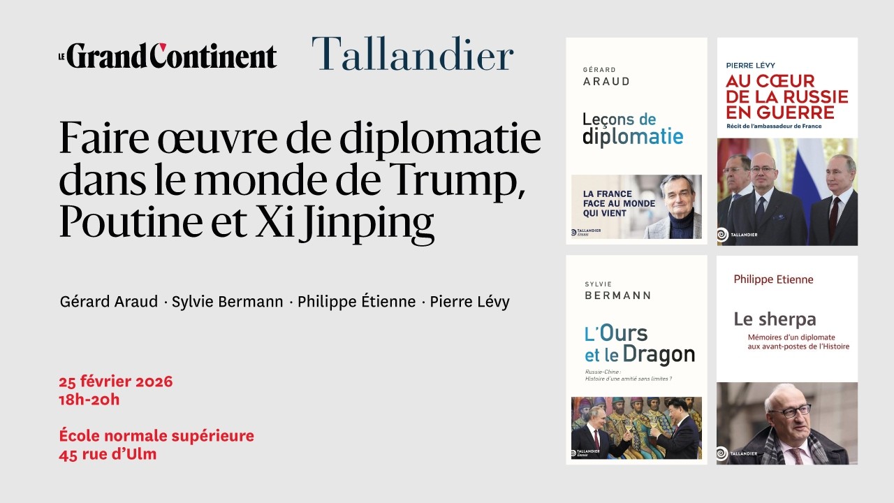 Faire œuvre de diplomate : Gérard Araud, Sylvie Bermann, Philippe Étienne, Pierre Lévy