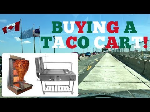 Buying a TACO CART - Importing into CANADA?