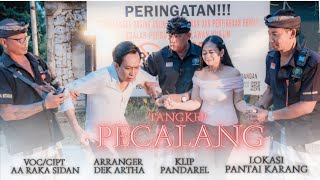 Download Lagu TANGKEP PECALANG - AA RAKA SIDAN (Official Music Video) MP3