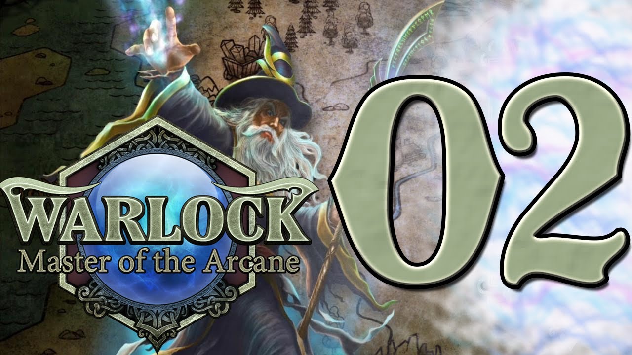 Let's Play FR : Warlock Master of the Arcane #02 - YouTube