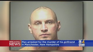 Man Charged With Murder Of Girlfriend In Manchester, New Hampshire