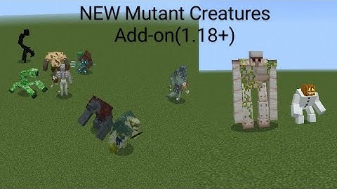 NEW Mutant Creatures Add-on(1.18+) Update Showcase - Minecraft Addon